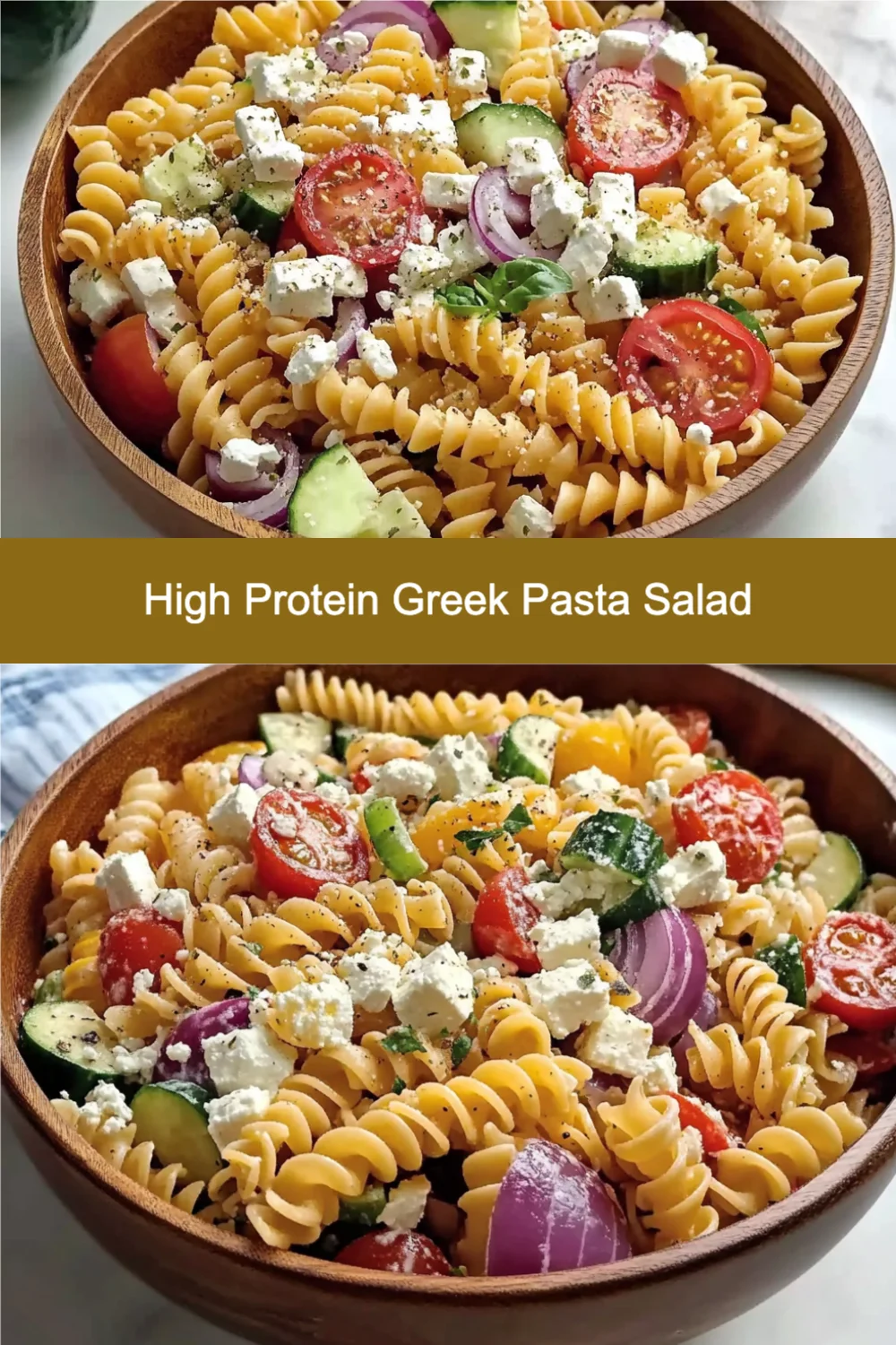 High Protein Greek Pasta Salad