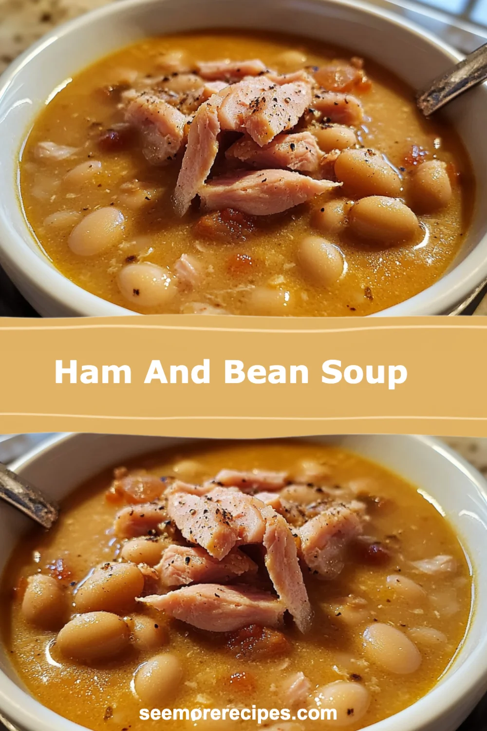 Hearty Ham and Bean Soup Recipe That Will Warm Your Soul and Satisfy Your Stomach
