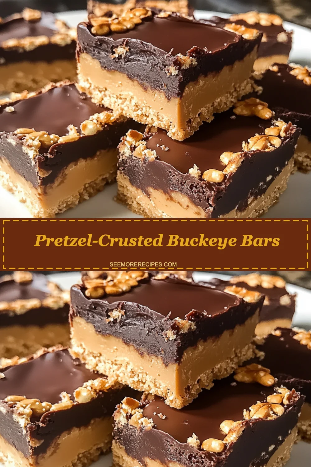 Pretzel-Crusted Buckeye Bars Recipe (Sweet and Salty Delight!)