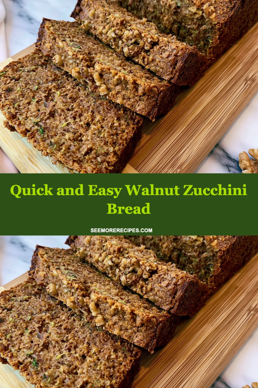 Quick and Easy Walnut Zucchini Bread Recipe You Will Love to Bake and Share!